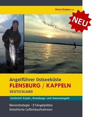 Angelführer Flensburg / Kappeln - 51 Angelplätze mit Luftbildaufnahmen und GPS-Punkten